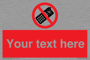 Custom No camera phones Sign